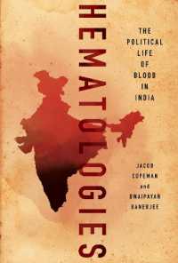 Hematologies : The Political Life of Blood in India