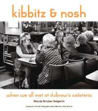 Kibbitz and Nosh : When We All Met at Dubrow's Cafeteria