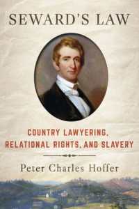 Seward's Law : Country Lawyering, Relational Rights, and Slavery