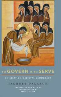 To Govern Is to Serve : An Essay on Medieval Democracy (Medieval Societies, Religions, and Cultures)