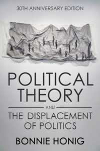 Political Theory and the Displacement of Politics (Contestations) （2ND）