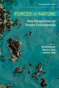 Forces of Nature : New Perspectives on Korean Environments (The Environments of East Asia)