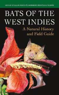 Bats of the West Indies : A Natural History and Field Guide