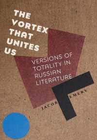 The Vortex That Unites Us : Versions of Totality in Russian Literature (Niu Series in Slavic, East European, and Eurasian Studies)