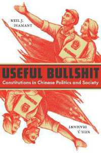 Useful Bullshit : Constitutions in Chinese Politics and Society