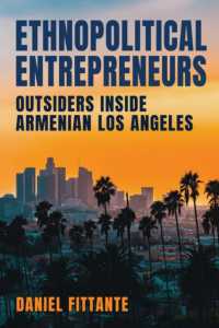 Ethnopolitical Entrepreneurs : Outsiders inside Armenian Los Angeles