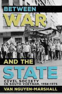 Between War and the State : Civil Society in South Vietnam, 1954-1975