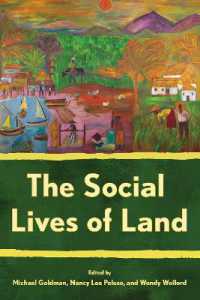 The Social Lives of Land (Cornell Series on Land: New Perspectives on Territory, Development, and Environment)