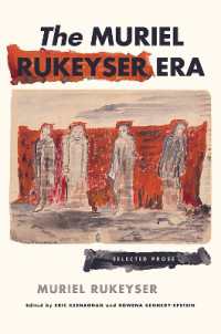 The Muriel Rukeyser Era : Selected Prose