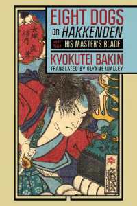 Eight Dogs, or 'Hakkenden' : Part Two—His Master's Blade