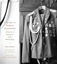 I Try Not to Think of Afghanistan : Lithuanian Veterans of the Soviet War (Niu Series in Slavic, East European, and Eurasian Studies)