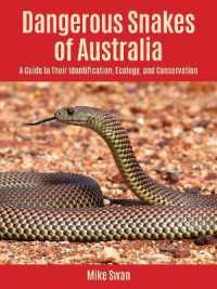 Dangerous Snakes of Australia : A Guide to Their Identification, Ecology, and Conservation (Zona Tropical Publications / Hellbender)