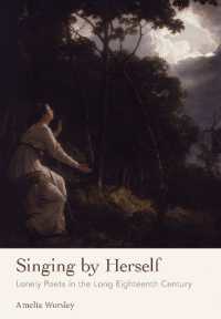 Singing by Herself : Lonely Poets in the Long Eighteenth Century