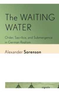 The Waiting Water : Order, Sacrifice, and Submergence in German Realism (Signale: Modern German Letters, Cultures, and Thought)