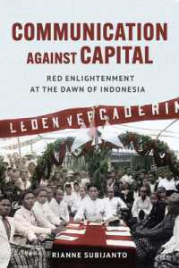 Communication against Capital : Red Enlightenment at the Dawn of Indonesia (Cornell Modern Indonesia Project)
