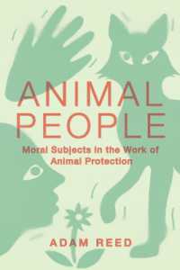 Animal People : Moral Subjects in the Work of Animal Protection (Expertise: Cultures and Technologies of Knowledge)