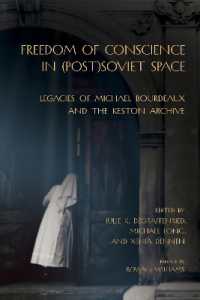 Freedom of Conscience in (Post)Soviet Space : Legacies of Michael Bourdeaux and the Keston Archive (Niu Series in Slavic, East European, and Eurasian Studies)