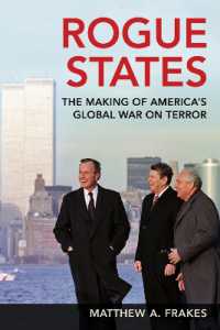 Rogue States : The Making of America's Global War on Terror
