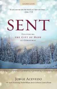 Sent : Delivering the Gift of Hope at Christmas （LDG）