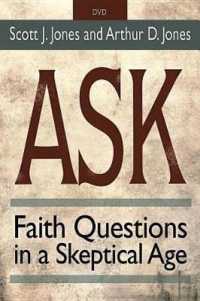 Ask : Faith Questions in a Skeptical Age （DVD）