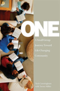 One Participant Book : A Small Group Journey toward Life-Changing Community (One)