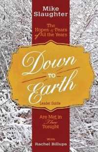 Down to Earth : The Hopes & Fears of All the Years Are Met in Thee Tonight （LDG）