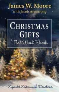 Christmas Gifts That Won't Break : With Devotions （Expanded）