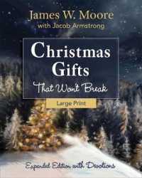 Christmas Gifts That Won't Break : With Devotions （LRG EXP）