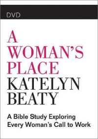 A Woman's Place : A Bible Study Exploring Every Womans Call to Work （DVD）