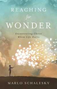 Reaching for Wonder : Encountering Christ When Life Hurts