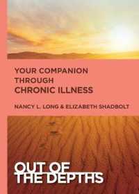 Out of the Depths: Your Companion through Chronic Illness