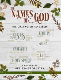 The Names of God : His Character Revealed （DVD）