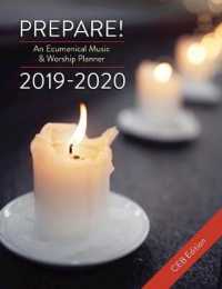 Prepare! 2019-2020 : An Ecumenical Music and Worship Planner, CEB Edition （SPI）