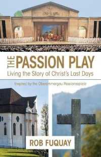 Passion Play, the