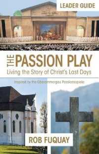 Passion Play Leader Guide, the