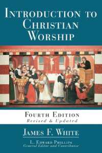 Introduction to Christian Worship: Fourth Edition （Introduction to Christian Worship）