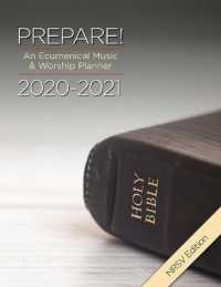 Prepare! 2020-2021 : NRSV Edition: an Ecumenical Music & Worship Planner (Prepare!) （SPI）