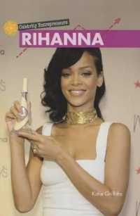 Rihanna (Celebrity Entrepreneurs)