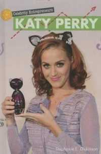 Katy Perry (Celebrity Entrepreneurs) （Library Binding）