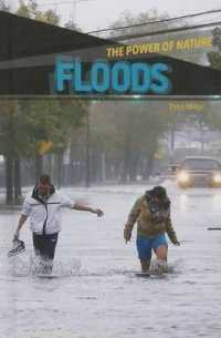 Floods (Power of Nature) （Library Binding）