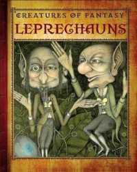 Leprechauns (Creatures of Fantasy) （Library Binding）