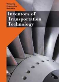 Inventors of Transportation Technology (Designing Engineering Solutions)