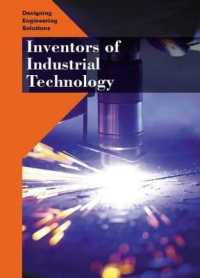 Inventors of Industrial Technology (Designing Engineering Solutions)