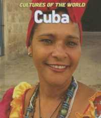 Cuba (Cultures of the World (Third Edition)(R)) （3RD Library Binding）