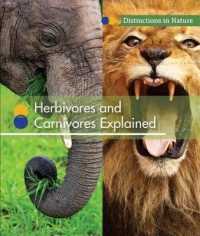 Herbivores and Carnivores Explained (Distinctions in Nature)
