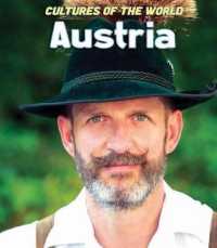 Austria (Cultures of the World (Third Edition)(R)) （3RD Library Binding）