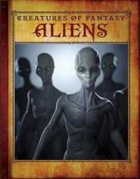 Aliens (Creatures of Fantasy) （Library Binding）