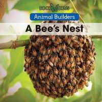 A Bee's Nest (Animal Builders)