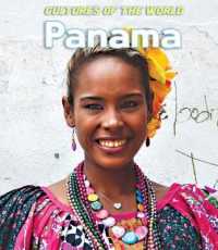 Panama (Cultures of the World (Third Edition)(R)) （3RD Library Binding）