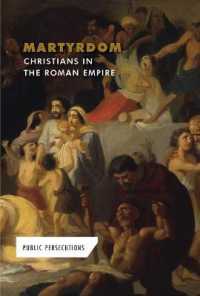 Martyrdom: Christians in the Roman Empire (Public Persecutions) （Library Binding）
